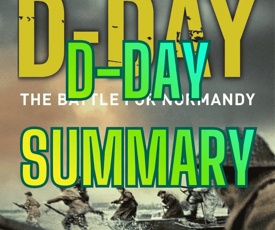 D-Day Summary