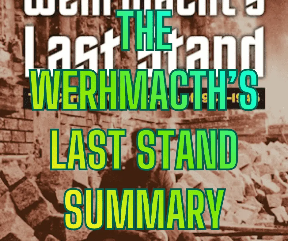 Wehrmacth Last Stand